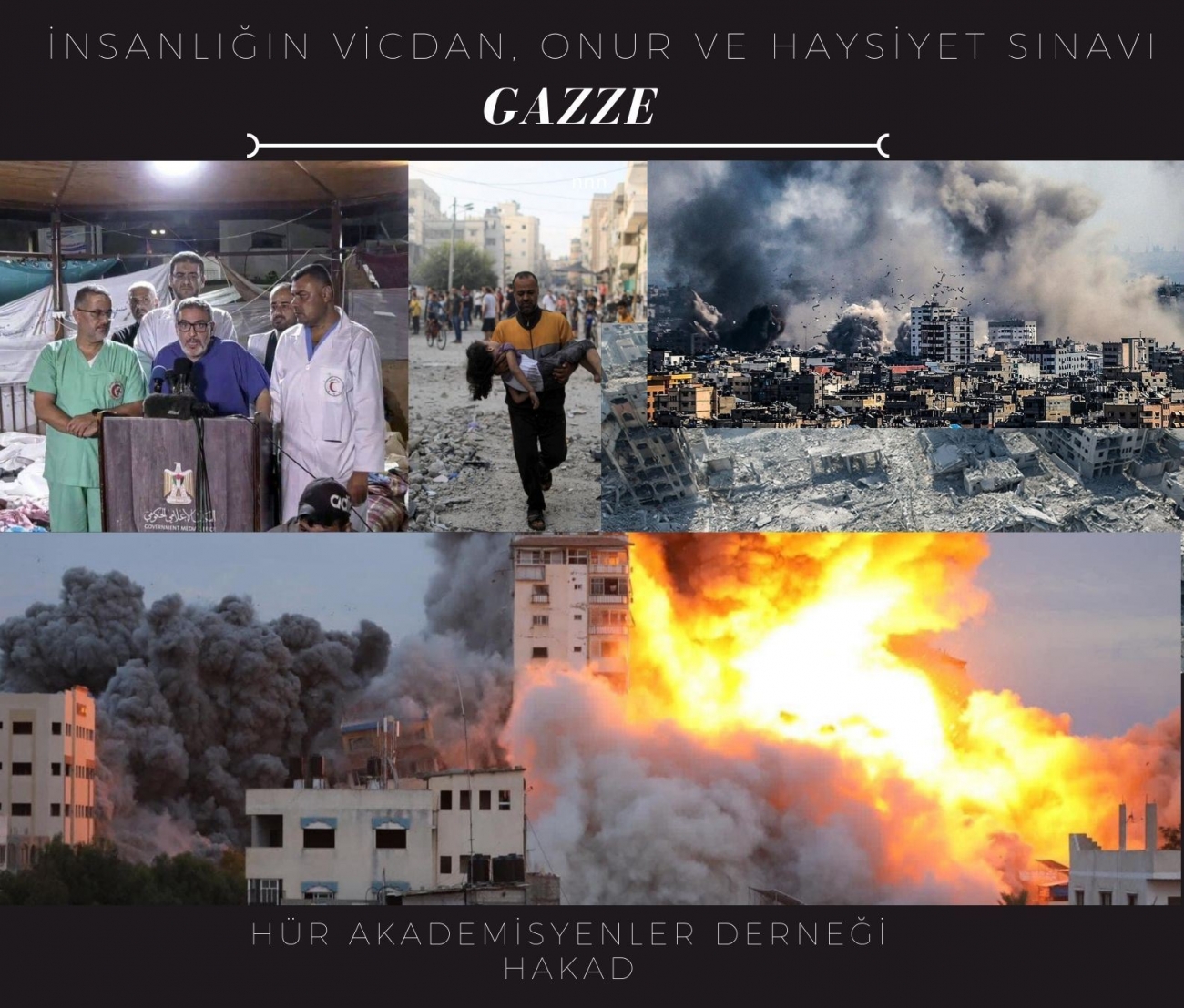 İNSANLIĞIN VİCDAN, ONUR VE HAYSİYET SINAVI: GAZZE