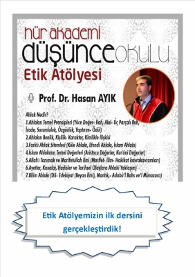 Etik Atölyemizin ilk dersini gerçekleştirdik!