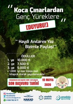 Koca Çınarlardan Genç Yüreklere Anı Yarışmamız gelen talepler üzerine 19 Mayıs 2020 ye kadar uzatılmıştır.